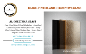 Black, Tinted, and Decorative Glass
