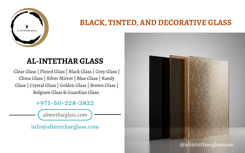 Black, Tinted, and Decorative Glass