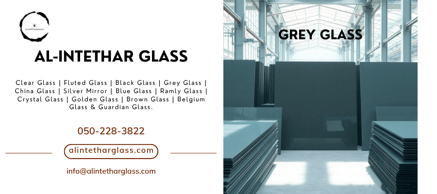 grey glass alintethar glass dubai