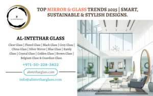 Blog 13 Top Mirror & Glass Trends 2025! Alintethar Glass, Dubai