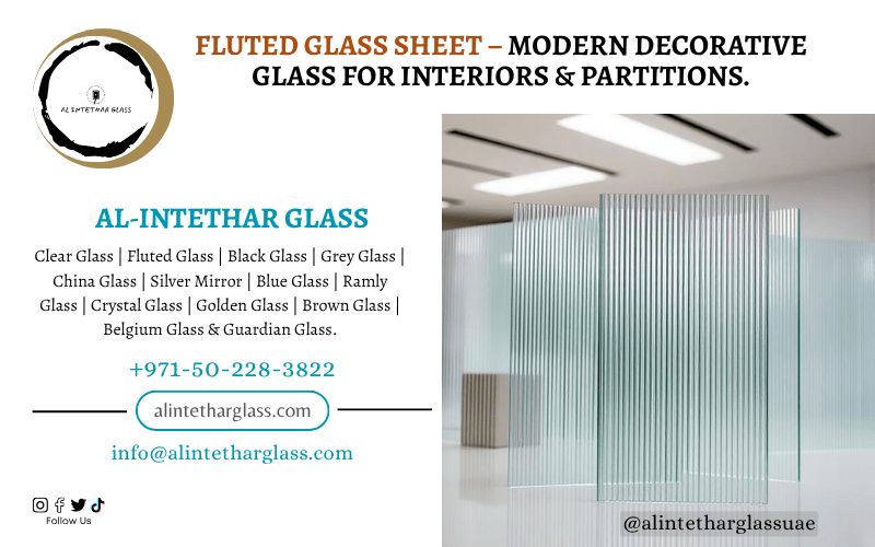 Fluted Glass Sheets for Modern Interiors and Partitions, Alintethar Glass Trading Dubai.