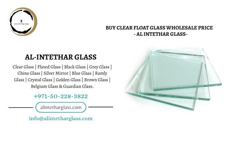 Clear float glass sheets wholesale