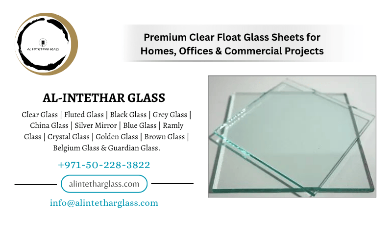 Float Glass Sheet Wholesale in Sharjah & Dubai – Premium Quality, Bulk Supply & Fast Delivery Across the UAE 1 Top Glass Company Dubai 6.8